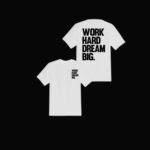 WORKHARD DREAM BIG BLACK